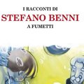 Siamo lieti di averla tra noi. I racconti di Stefano Benni a Fumetti in mostra